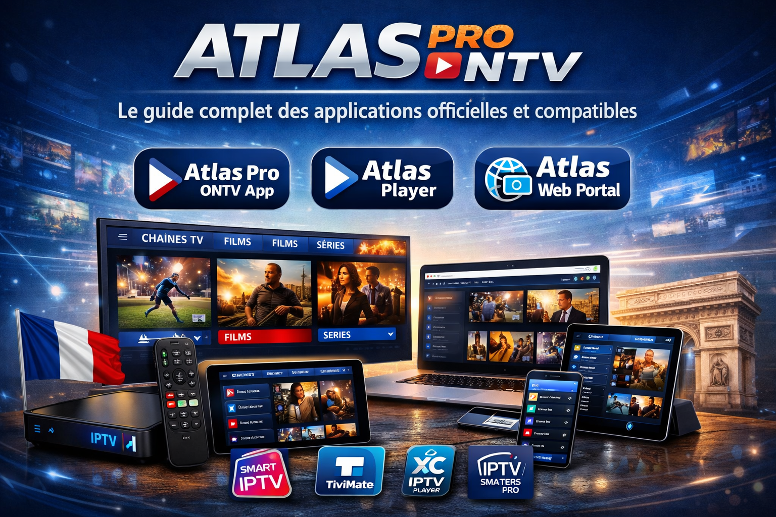 Atlas Pro ONTV Le guide complet des applications officielles et compatibles
